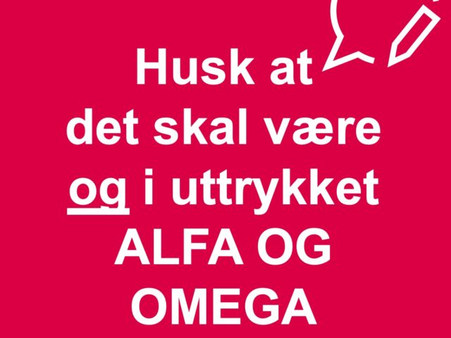 https://altrett.no/wp-content/uploads/2022/02/Blogg22_Feb_AlfaOgOmega-640x480.jpg
